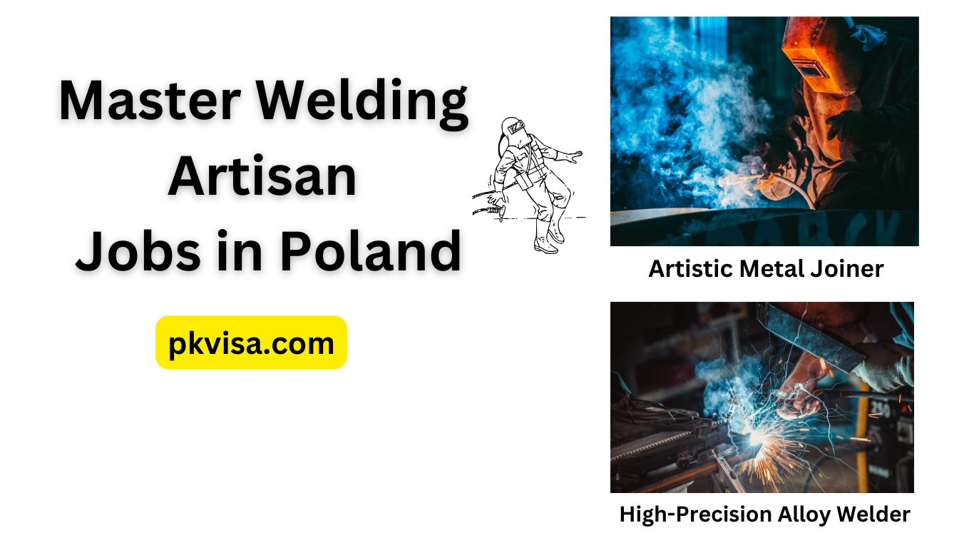 Master Welder Artisan Jobs in Poland