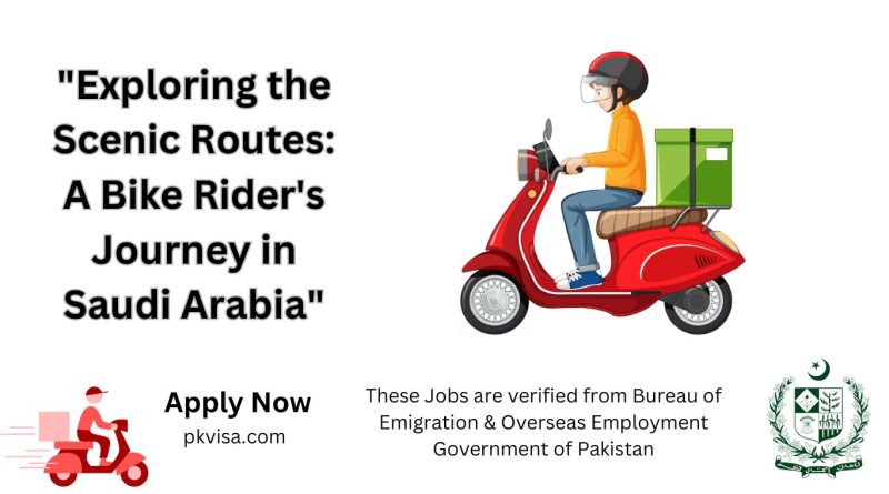 Top Class Best Bike Courier Jobs in Saudia Arabia