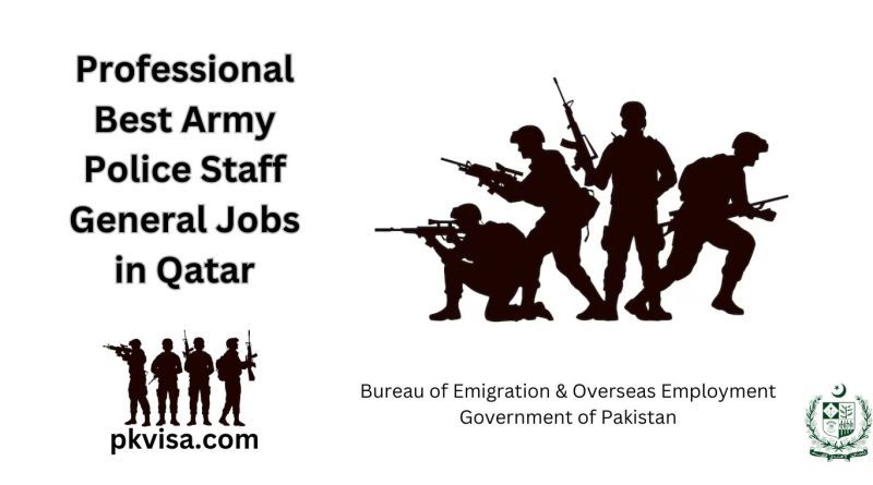 Professional Best Army Police Staff General Jobs in Qatar