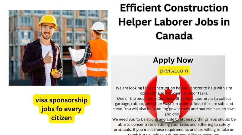 Efficient Construction Helper Laborer Jobs in Canada