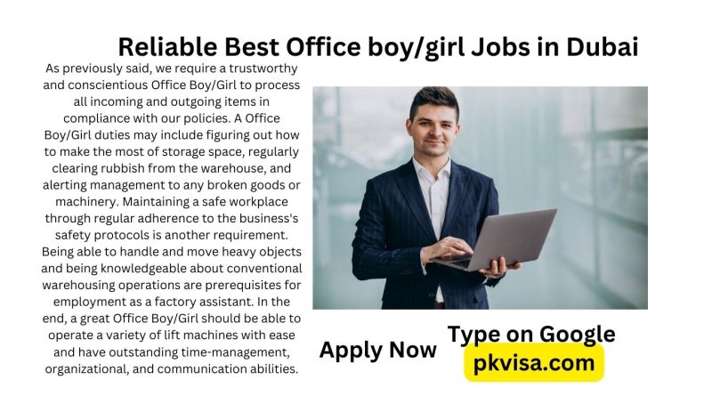 Reliable Best Office boy/girl Jobs in Dubai