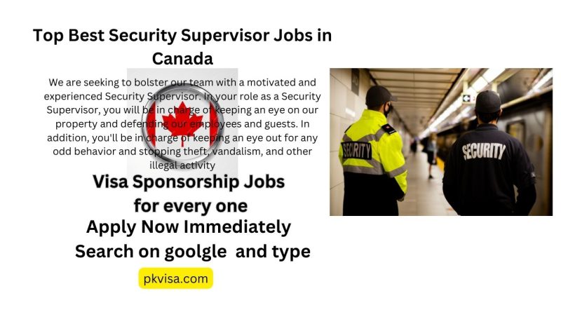 Top Best Security Supervisor Jobs in Canada