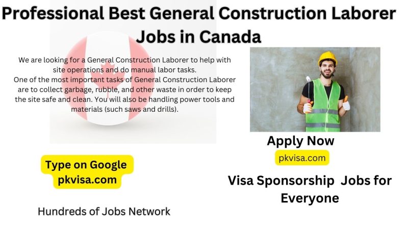 Professional Best General Construction Laborer Jobs in Canada